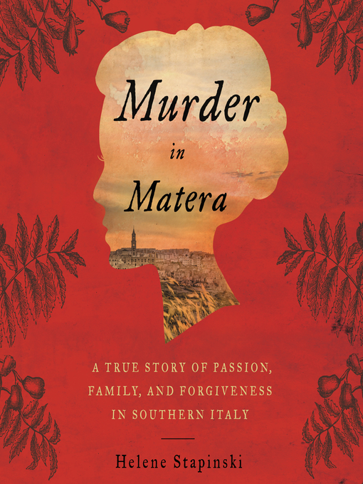 Title details for Murder In Matera by Helene Stapinski - Available
